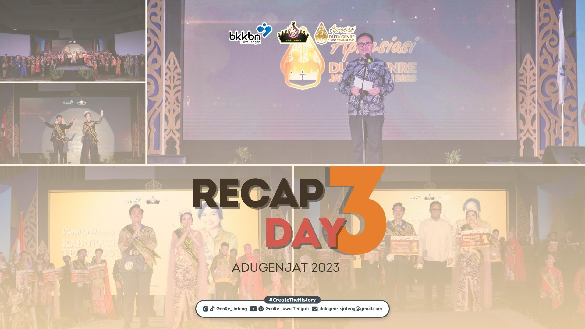 Hari Ketiga Apresiasi Duta Generasi Berencana Provinsi Jawa Tengah 2023